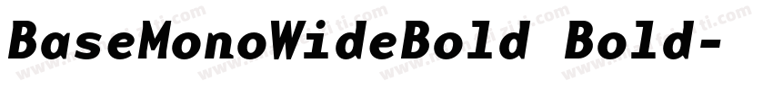 BaseMonoWideBold Bold字体转换